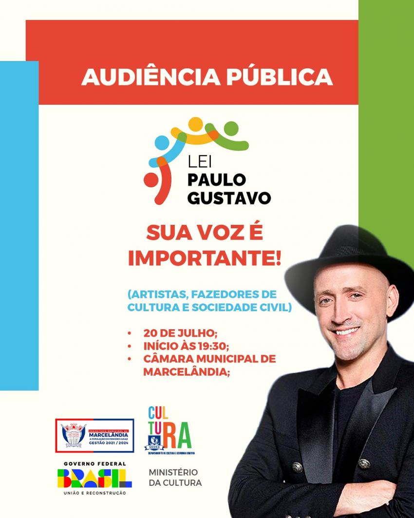 Departamento de Cultura promove: Audiência Pública sobre investimentos previstos pela Lei Paulo Gustavo.